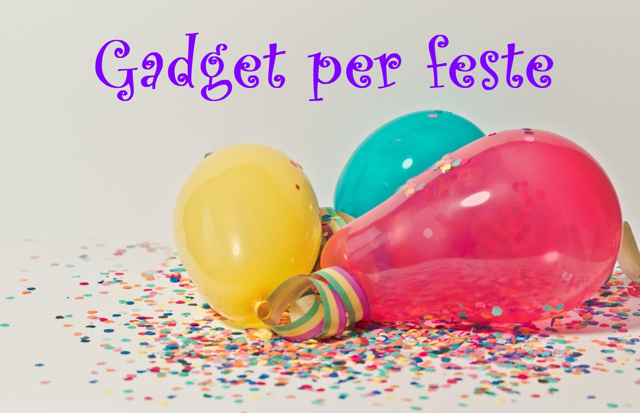 gadget per feste