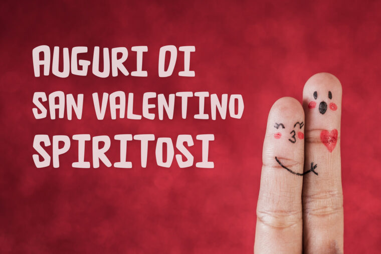 Auguri di San Valentino spiritosi